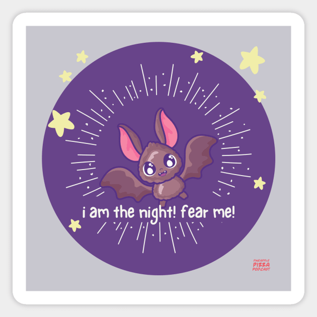 i am the night! Sticker by Pineapple Pizza Podcast